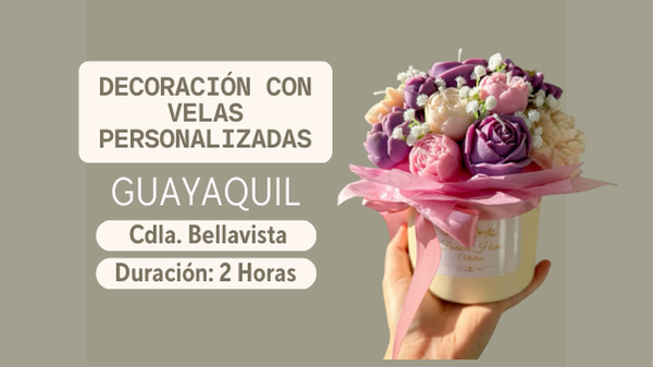 Taller Decoracion con Velas Guayaquil